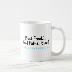 Best Freakin God Father Ever Coffee Mug