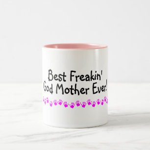 Best Freakin God Mother Ever Two-Tone Coffee Mug