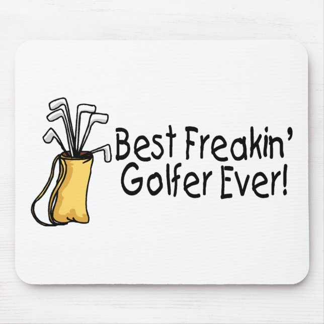 Best Freakin Golfer Ever (2) Mouse Mat (Front)