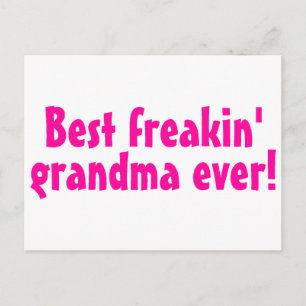Best Freakin Grandma Ever (Pink) Postcard