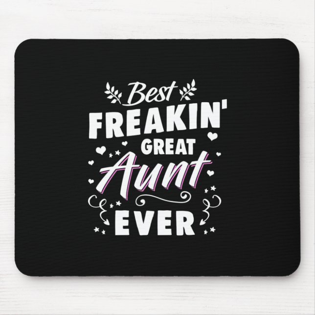 Best Freakin Great Aunt Ever Mouse Mat (Front)