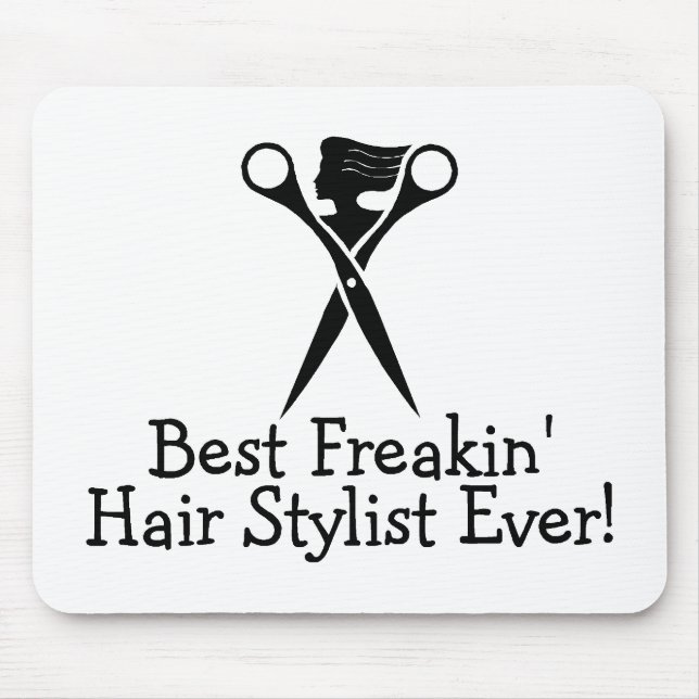 Best Freakin Hair Stylist Ever Black Mouse Mat (Front)