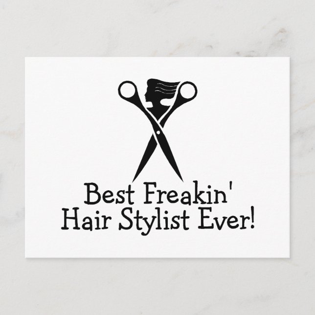 Best Freakin Hair Stylist Ever Black Postcard (Front)
