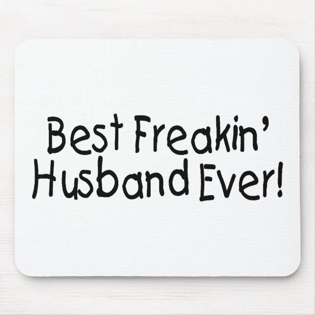 Best Freakin Husband Ever Mouse Mat (Front)