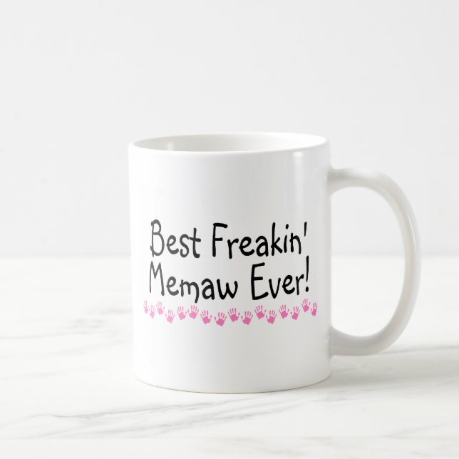 Best Freakin Memaw Ever Coffee Mug (Right)