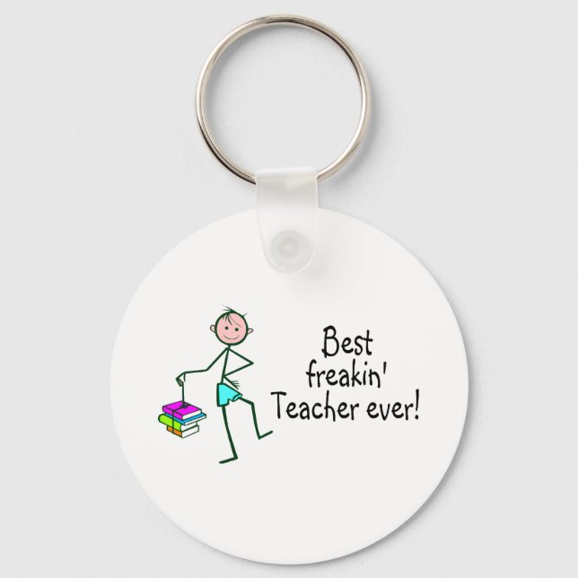Best Freakin Teacher Ever Key Ring (Front)