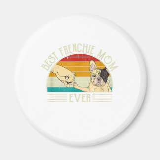 Best French Bulldog Mum Ever Gift For Dog Lover Magnet
