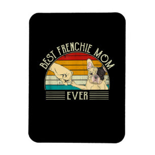 best french bulldog mum ever gift magnet