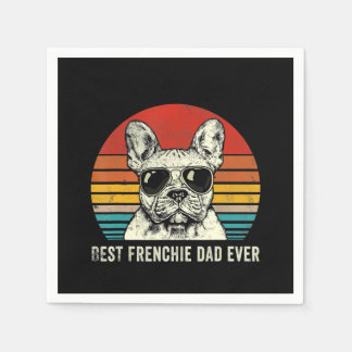 Best Frenchie Dad Ever Funny Bulldog Dad Gift Napkin