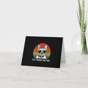 Best Frenchie Dad Ever Funny French Bulldog Gift Card