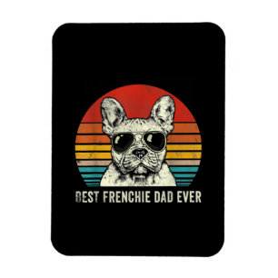 Best Frenchie Dad Ever Funny French Bulldog Gift Magnet