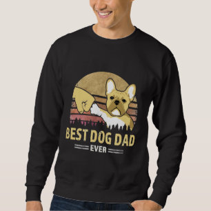 Best Frenchie Dad Ever Retro Vintage Puppy Sweatshirt