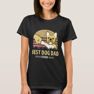 Best Frenchie Dad Ever Retro Vintage Puppy T-Shirt