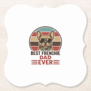 Best Frenchie Dad Ever Vintage Bulldog Shirt_1 Paper Coaster