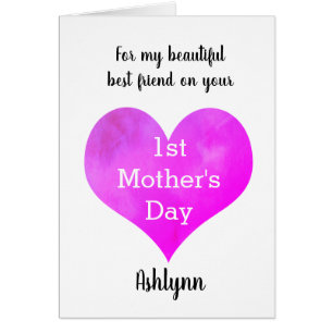 Best Friend 1st Mother's Day