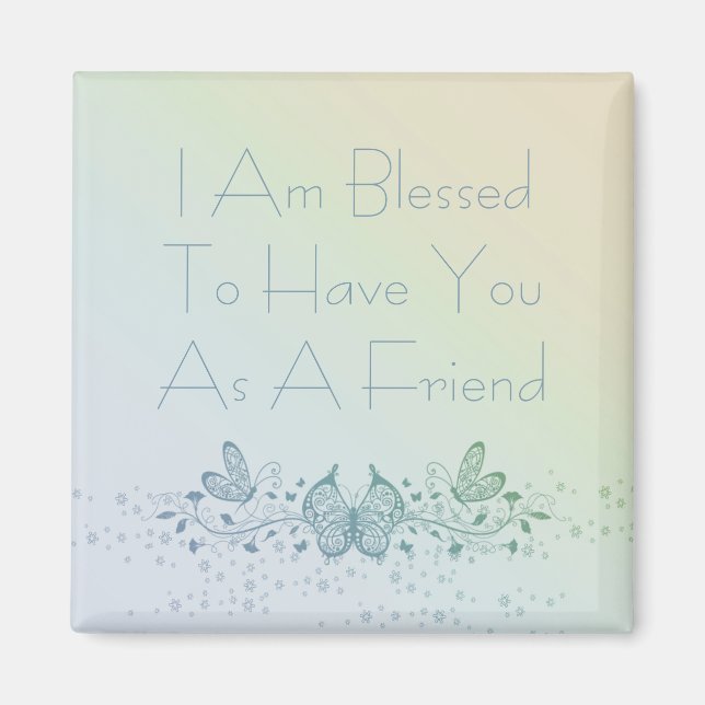 Best Friend Beautiful Blue Green Butterfly Magnet (Front)