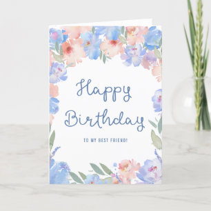 Best Friend Blue Pink Floral Watercolor Birthday Card