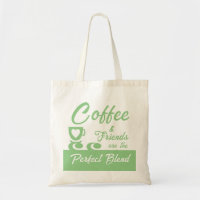 Best friend coffee lover sage