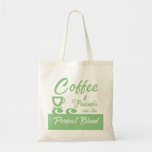 Best friend coffee lover sage tote bag