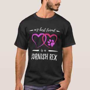 Best Friend Cornish Rex Cat Funny Cat Mum Gift Ide T-Shirt