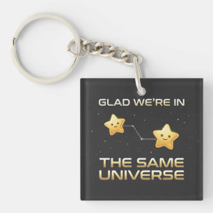 Best Friend Day Shirt: Celestial Same Universe Tee Key Ring