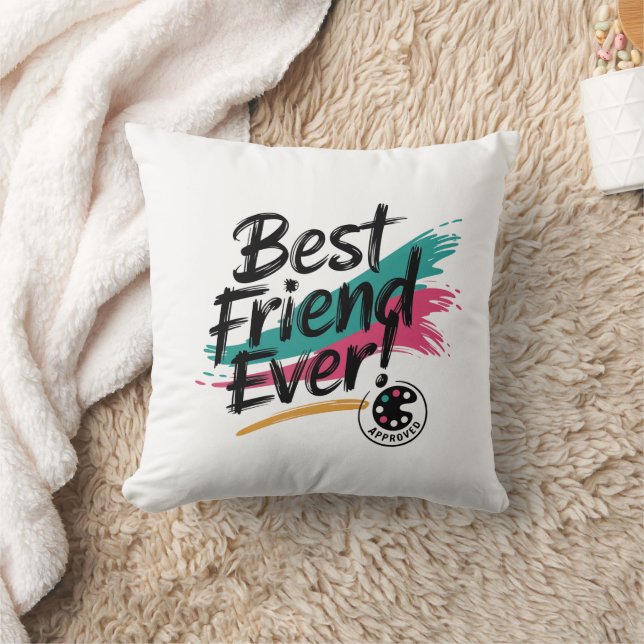 Best Friend Ever Approved Text Design Cushion (Blanket)