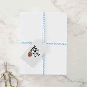Best Friend Ever - Approved text design Gift Tags
