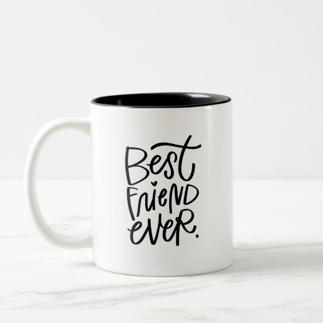 Best Friend Ever Handlettered Two-Tone Coffee Mug (Left)