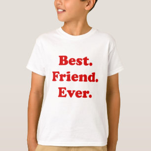 Best Friend Ever T-Shirt