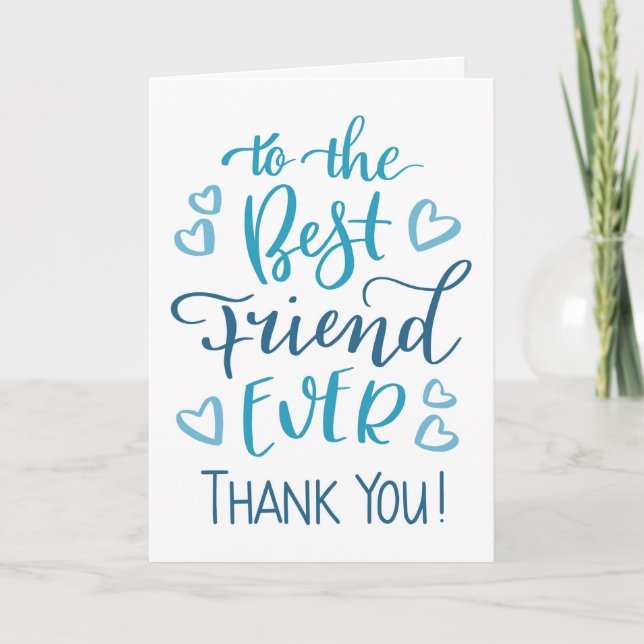 Best Friend Ever Thank you Typography in Blue Card (Front)