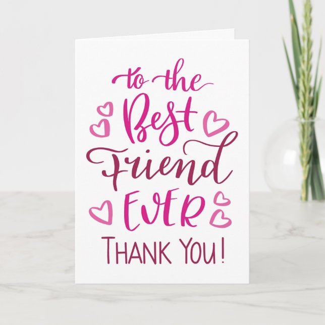 Best Friend Ever Thank you Typography in Pink Card (Front)
