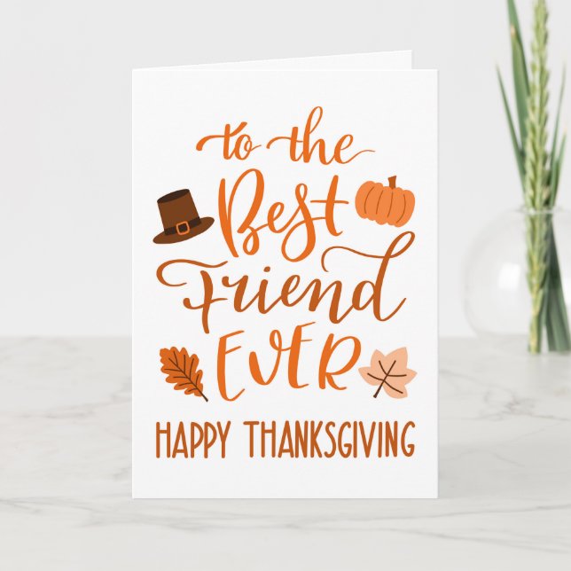 Best Friend Ever Thanksgiving Day in Orange Card (Front)