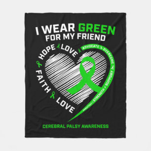 Best Friend Gifts I Wear Green For My Friend Cereb Fleece Blanket