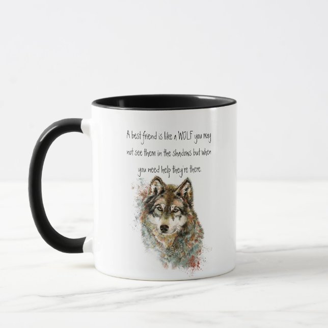 Best Friend Inspirational Quote Wolf, Wolves Coffe Mug (Left)