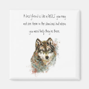 Best Friend Inspirational Quote Wolf, Wolves Magnet