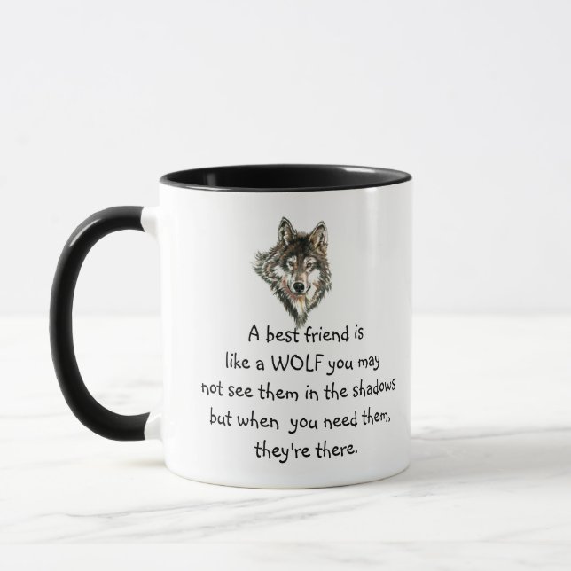 Best Friend Inspirational Quote Wolf, Wolves  Mug (Left)