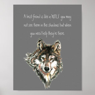 Best Friend Inspirational Quote Wolf, Wolves Post Poster