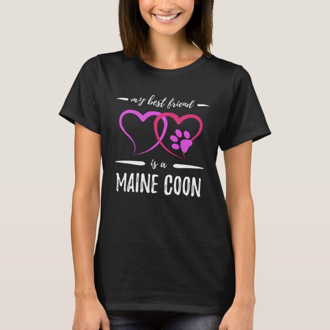 Best Friend Maine Coon Cat Cat Mom Idea T-Shirt (Front)
