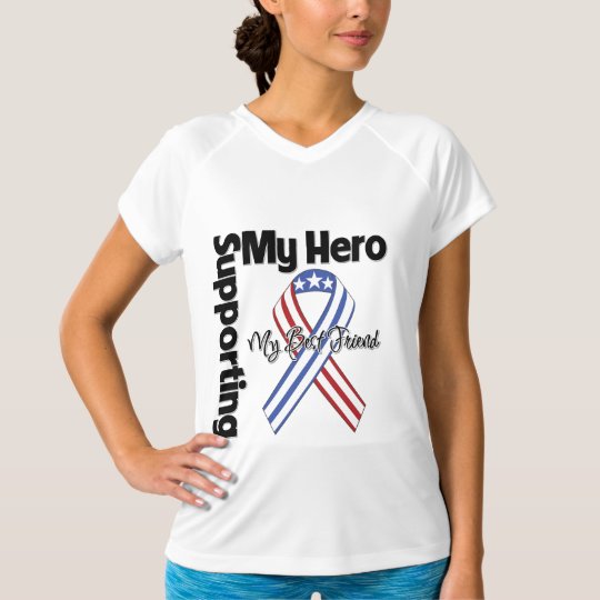 Best Friend - Military Supporting My Hero T-Shirt