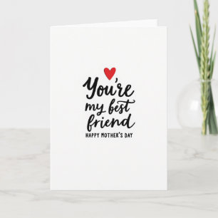 Best Friend Mothers Day Art Card