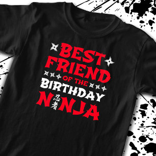 Best Friend of the Birthday Ninja - Matching Party T-Shirt