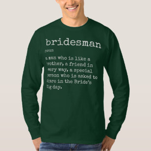 Best Friend of The Bride Wedding Bridesman T-Shirt