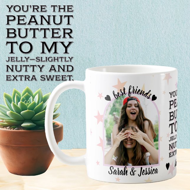 Best Friend Peanut Butter to My Jelly Photo Coffee Mug (Creator Uploaded)