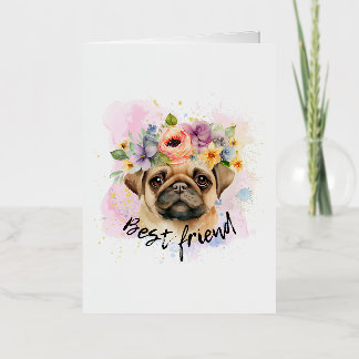 Best friend pug for dogs and pugs lover foil greeting card