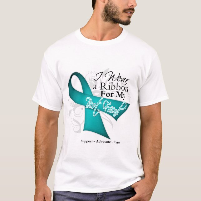 Best Friend - Teal Ribbon Awareness T-Shirt (Front)