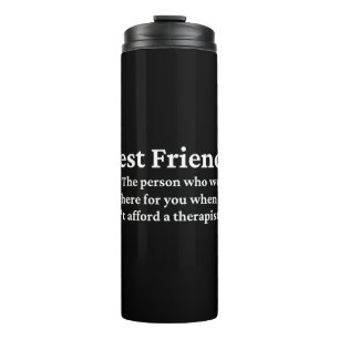 Best Friend Thermal Tumbler