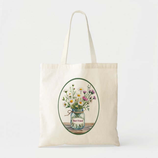 Best Friend Wildflowers in Mason Jar Tote Bag (Front)