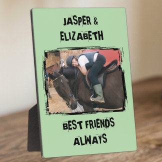 Best friends always horse photo green and black plaque