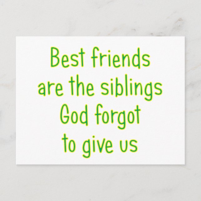 Best Friends are the siblings Postcard (Front)
