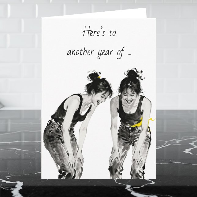 Best Friend's Birthday Humor  Card (Creator Uploaded)